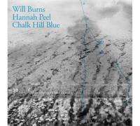 Will Burns & Hannah Peel Chalk Hill Blue (Vinyl LP) 12" Album