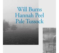 Will Burns & Hannah Peel Pale Tussock (Vinyl LP) 7" Single