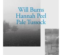 Will Burns & Hannah Peel Pale Tussock (Vinyl LP) 7" Single
