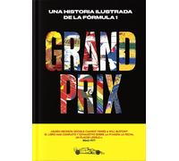 Will Buxton DK Grand Prix: Una historia ilustrada de la Fórmula 1 (E (Tascabile)