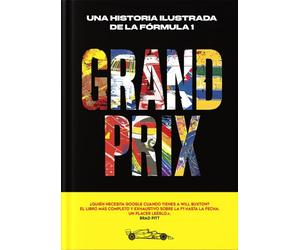 Will Buxton DK Grand Prix: Una historia ilustrada de la Fórmula 1 (E (Tascabile)