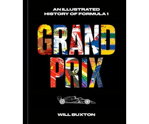 Will Buxton Grand Prix (Copertina rigida)