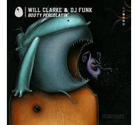 WILL CLARKE - BOOTY PERCOLATIN'