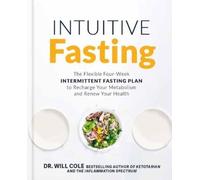 Will Cole Intuitive Fasting (Copertina rigida)