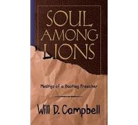Will D Campbell Soul Among Lions (Tascabile)