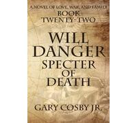 Will Danger: Specter of Death: 22