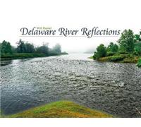 Will Daniel Delaware River Reflections (Copertina rigida)