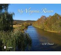 Will Daniel My Virginia Rivers (Copertina rigida)