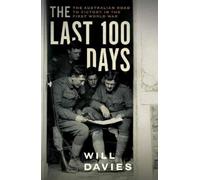 Will Davies The Last 100 Days (Tascabile)