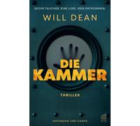 Will Dean Sepp Die Kammer: Thriller »Ungeheuer spannend« Max Lan (Tascabile)