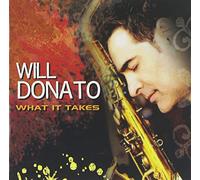 Will Donato - What It Takes