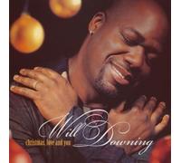 Will Downing - Christmas, Love and You [Import]