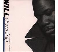 WILL DOWNING / THE WORLD IS A GHETTO