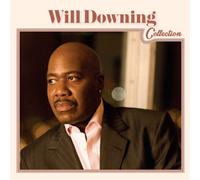 Will Downing Will Downing: Collection (CD) Album