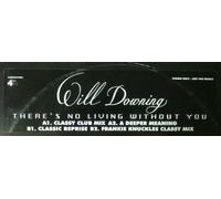 Will Downing - Will Downing - There's No Living Without You - 4th & Broadway