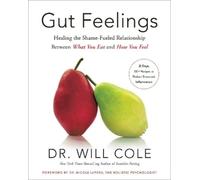 Will Dr Cole Nicole Lepera, PhD Gut Feelings (Copertina rigida)