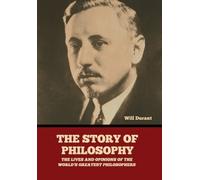 Will Durant The Story of Philosophy (Copertina rigida)