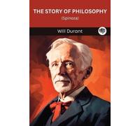 Will Durant The Story of Philosophy- Spinoza. (Tascabile)