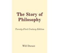 Will Durant The Story of Philosophy (Tascabile)