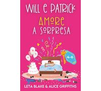 Will e Patrick Amore a sorpresa