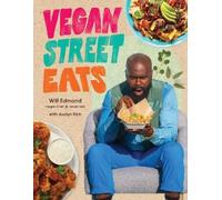 Will Edmond Vegan Street Eats (Tascabile)