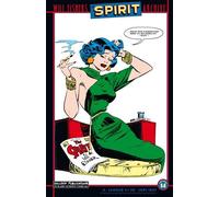 Will Eisner Eck Will Eisners Spirit Archive Band 14: Ausgezeichnet m (Tascabile)