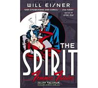 Will Eisner Eckart Schott The Spirit: Femmes Fatales (Tascabile)