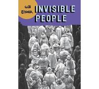 Will Eisner Invisible People (Tascabile)