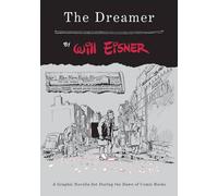 Will Eisner The Dreamer (Tascabile)