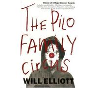 Will Elliott The Pilo Family Circus (Tascabile)