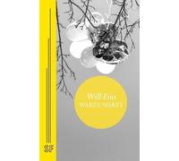 Will Eno Wakey, Wakey (Tascabile)