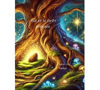 Will et la forêt magique