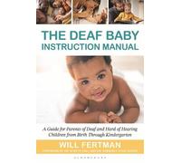 Will Fertman The Deaf Baby Instruction Manual (Tascabile)
