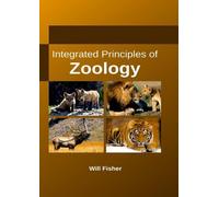 Will Fisher Integrated Principles of Zoology (Copertina rigida)