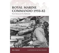 Will Fowler Royal Marine Commando 1950-82 (Tascabile) Warrior