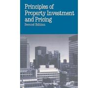 Will Fraser Principles of Property Investment and Pricing (Tascabile)
