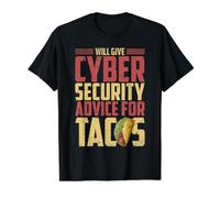 Will Give Cybersecurity Advice for Tacos Maglietta con Stampa Grafica Economica, Uomo, Nero, L