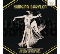 Will Glahe, Teddy Stauffer, Willy Berking und Weit - Swinging Babylon