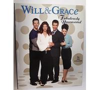 Will & Grace: Fabulously Uncensored