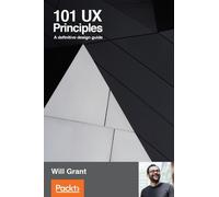 Will Grant 101 UX Principles (Tascabile)