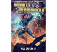 Will Greenway The Infinity Annihilator (Tascabile)