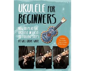 Will Grove-White Ukulele for Beginners (Tascabile)