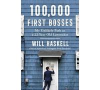Will Haskell 100,000 First Bosses (Copertina rigida)
