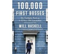 Will Haskell 100,000 First Bosses (Tascabile)