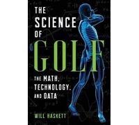 Will Haskett The Science of Golf (Tascabile)