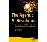 Will Hawkins Nancie Calder The Agentic AI Revolution (Tascabile)