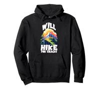 WILL HIKE FOR SNACKS Felpa con Cappuccio