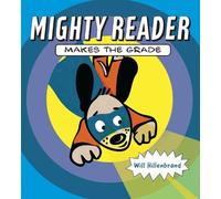 Will Hillenbrand Mighty Reader Makes the Grade (Copertina rigida)