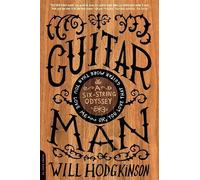 Will Hodgkinson Guitar Man (Tascabile)