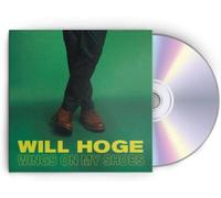 Will Hoge Wings On My Shoes (CD) Album